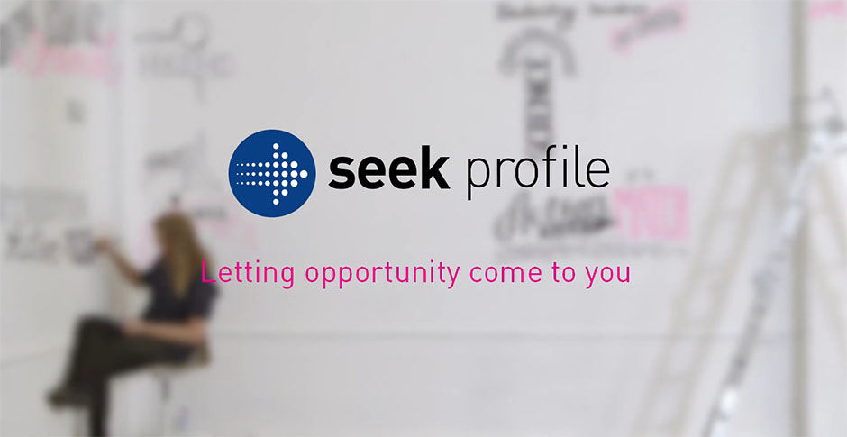 Watch: Let opportunity come to you with a SEEK Profile (01:24)
